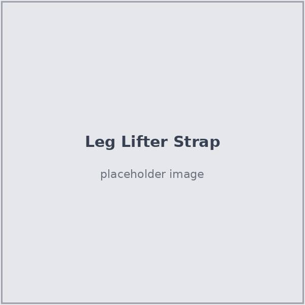 Leg lifter strap