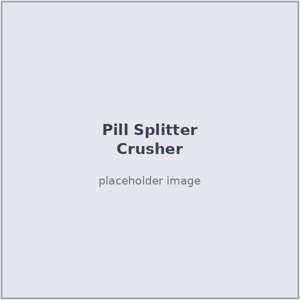 Pill splitter and crusher